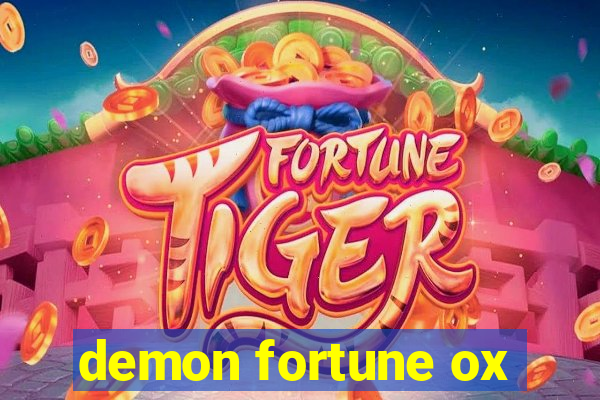 demon fortune ox